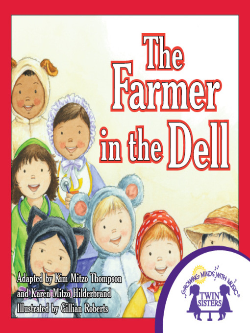 Title details for The Farmer in the Dell by Kim Mitzo Thompson - Available